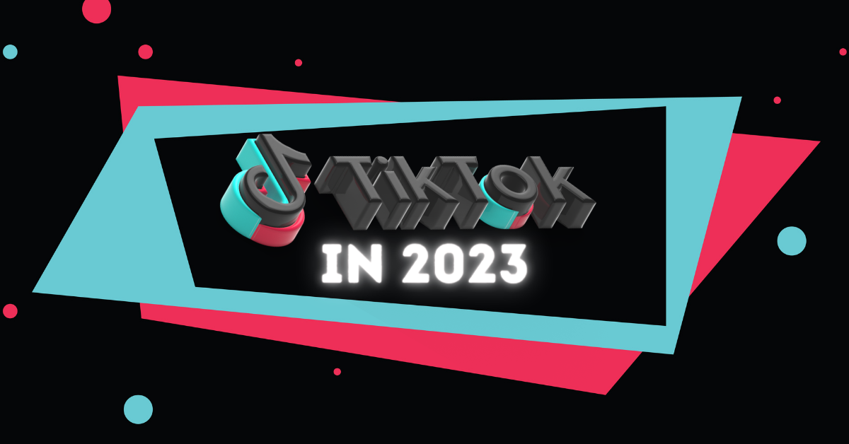 Huge changes you should expect from TikTok in 2023