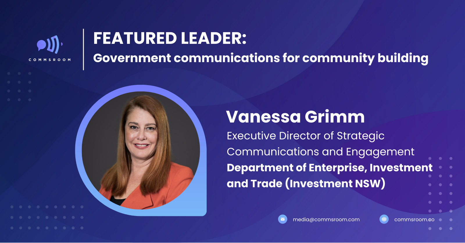Investment NSW's Vanessa Grimm on government communications