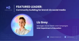 Liz Grey on community building for brand via social media